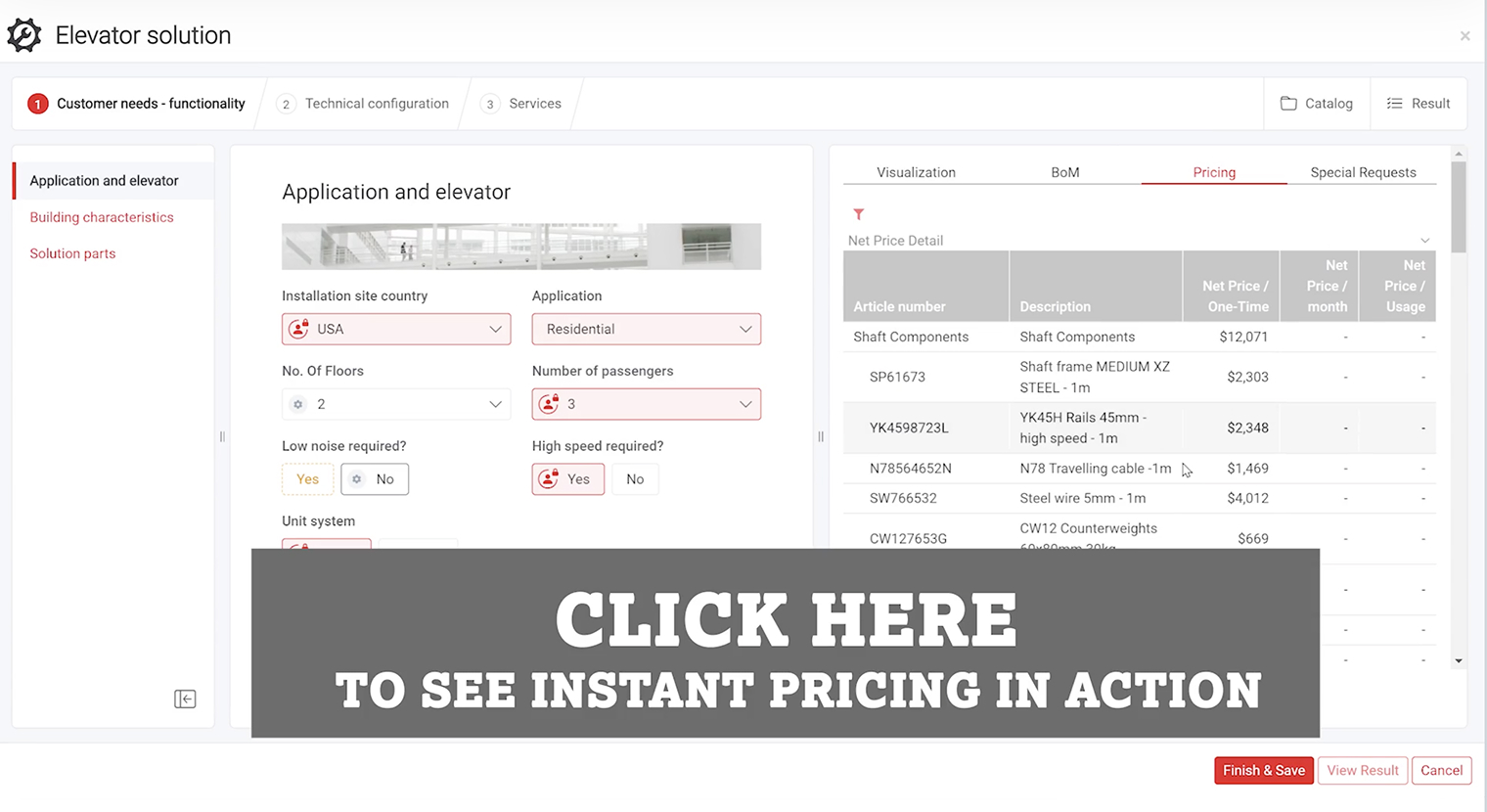 Stay in control with real-time price calculations