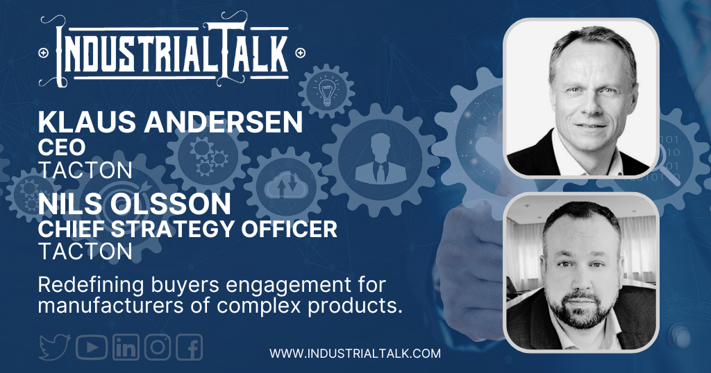 Industrial Talk Podcast: Redefining How Manufacturers Engage Their Buyers
